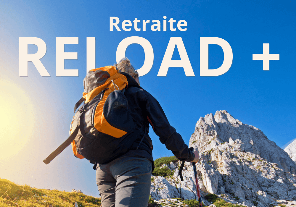 Retraite Reload + – 500€