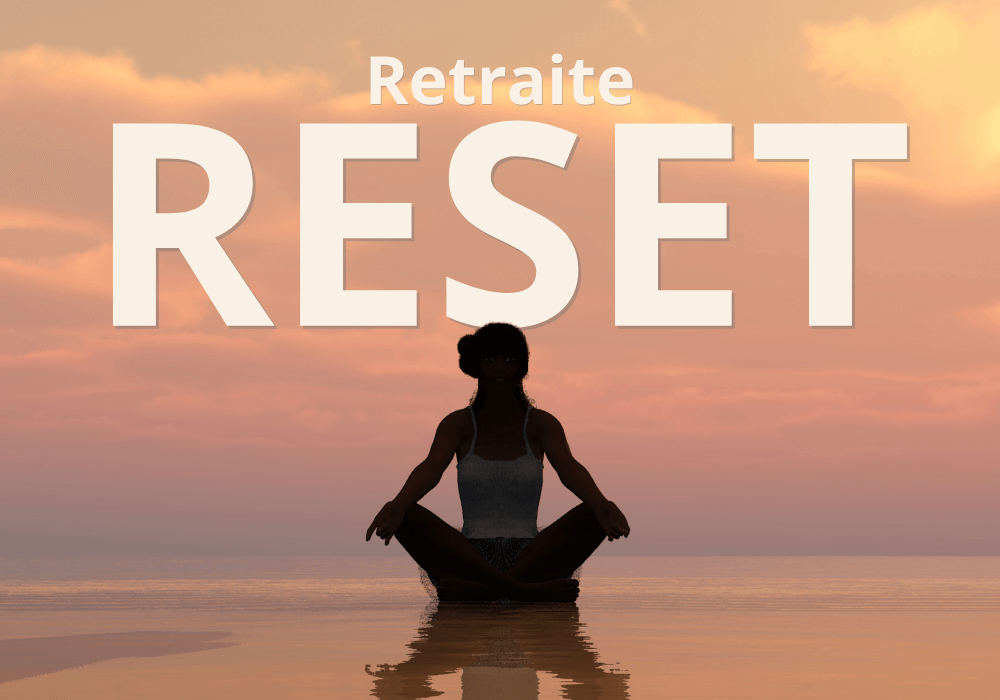 Retraite Reset – 500€